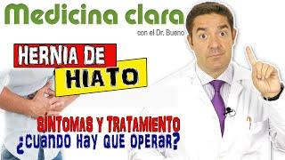 Hernia de HIATO Síntomas y Tratamiento | Medicina Clara