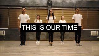 This Is Our Time | FOCIM Choreography