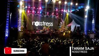 TANAM SAJA - NOSSTRESS LIVE FROM SANUR FESTIVAL 2019