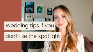 Wedding Tips If You're Not Dancers (or don't like the spotlight)