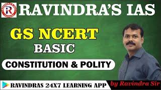 L1: GS NCERT Polity by Ravindra Sir | NCERT classes | ncert for UPSC | GS Special for SSC |