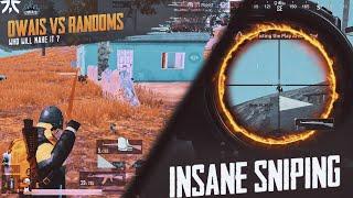 RANDOMS VS OWAIS | WHO WILL WIN?? | INSANE SNIPING | PUBG MOBILE(intense match)