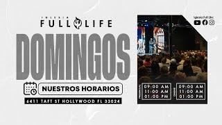  EN VIVO  - Reunion de Domingo | Iglesia Full Life