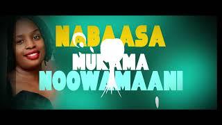 NABAASA MUKAMA - Rachel T (Official Lyrics Video) 2022-2023