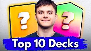 TOP 10 Decks to get a NEW Personal Best in Clash Royale