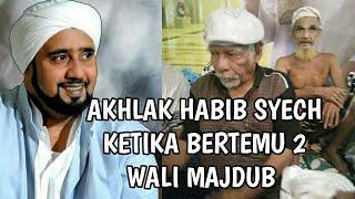 Akhlaq Habib Syech Assegaf Saat Bertemu Wali Jadzab (Majdub)