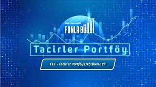 FEF - Değişken Emeklilik Yatırım Fonu | Tacirler Portföy Yönetim