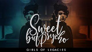 ||🪓SWEET BUT PSYCHO🪓|| girls of legacies (S01-S02)