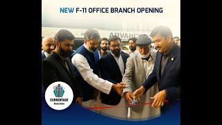 Currentage Associates F-11 Office Branch Opening