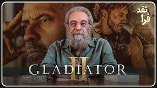 نقد فیلم گلادیاتور۲ ساخته ریدلی اسکات | Gladiator II