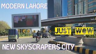 Our Modern Lahore!Unbelievable skyscrapers under construction. New Skyscrapers city.ہمارا جدید لاہور