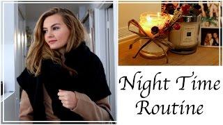 My Night Time Routine 2016 | Niomi Smart AD