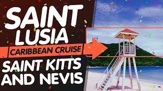 VLOG:Скупили пол магазина ¦ Saint Lusia, Saint Kitts ¦ Круиз