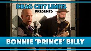 DRAG CITY LIMITS PRESENTS: Bonnie 'Prince' Billy "I Have Made a Place"