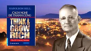 Review Sách 'Cách Nghĩ Để Thành Công' Của Napoleon Hill | Sách Hướng Đến Thành Công