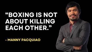 Top 20 Manny Pacquiao Quotes to Inspire You 