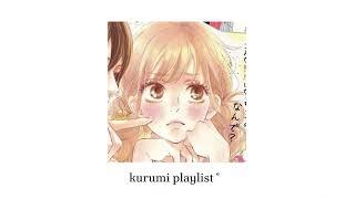 kurumi playlistೀ