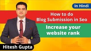 Free Blog Submission 2019 | Blog Submission In SEO For Website Ranking