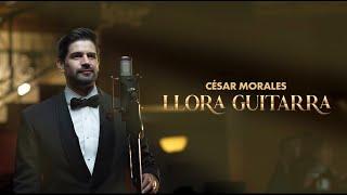 Cuando llora mi guitarra - Cesar Morales - Concierto acústico