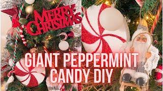 DIY GIANT PEPPERMINT CANDY HOLIDAY DECORATION 