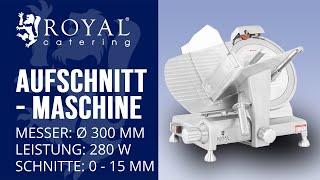 Aufschnittmaschine Royal Catering RCAM-300EXPERT | Produktpräsentation