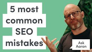 5 most common SEO mistakes made by ecommerce brands