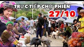 TRỰC TIẾP CHỢ PHIÊN 27/10 - ĐỘC ĐÁO PHIÊN CHỢ THẢO DƯỢC RỪNG