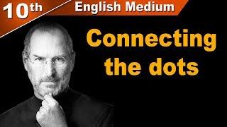 Class10 | SSC | Connecting the dots | Steve Jobs | English | Maharashtra Board | Home Revise