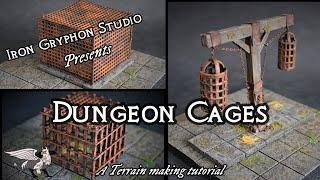 Iron Gryphon Studio - Ep 51 Dungeon Cages (jails, prisons, hanging cages for D&D terrain)