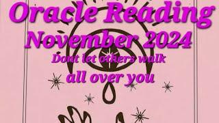 Oracle Reading/November 2024/Dont let others walk all over you