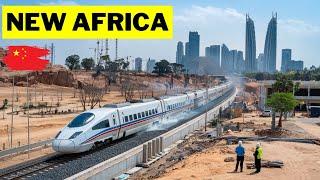 China's MEGAPROJECTS Are Changing Africa's Future