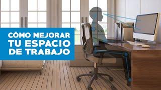 Cómo mejorar tu espacio de trabajo