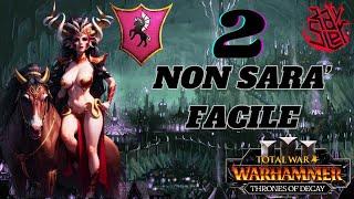 NON SARA' FACILE | MORATHI | TOTAL WAR WARHAMMER 3 GAMEPLAY ITA 2