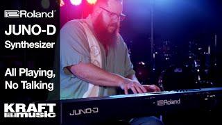 Roland Juno-D Synthesizer - All Playing, No Talking