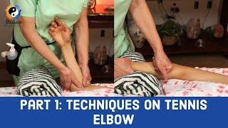 Massage Techniques for Tennis Elbow: Part 1