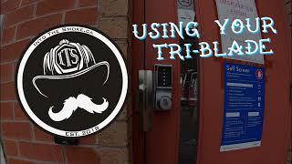 LEARN HOW TO USE YOUR TRI-BLADE