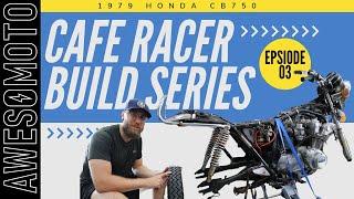 Vlog 87 - CB750 Cafe Racer Build Ep. 3