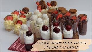 6 verschiedene Mini Desserts für die CandyBar | Raffaello, Lotus, Vanille, Schokolade, Schwarzwälder