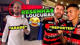 AS RESENHAS E LOUCURAS DOS JOGADORES DO FLAMENGO!