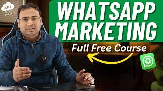 Learn Complete Whatsapp Marketing & Automation in Single Video (Hindi)- Umar Tazkeer