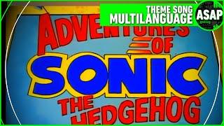 The Adventures of Sonic the Hedgehog Theme Song | Multilanguage (Requested)