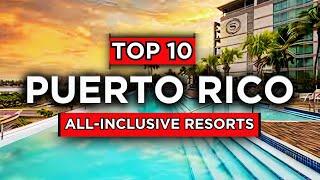 Top 10 best resorts in Puerto Rico (2024)