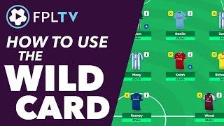 HOW TO USE THE WILDCARD | FANTASY PREMIER LEAGUE | FPL TUTORIAL