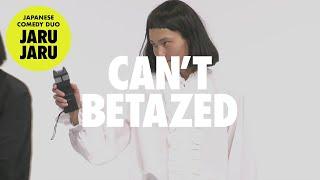『Can’t Be Tazed』JAPANESE COMEDY