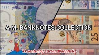 World Banknotes Collection  by "A.M. Collector"