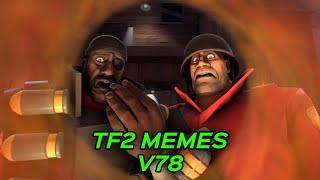 TF2 MEMES V78 #tf2  #tf2memes #beter