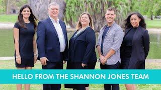 Hello from The Shannon Jones Team