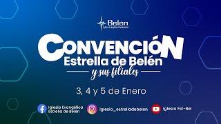 Convención Estrella de Belen y sus filiales. Pastor Alain Pirona. Una iglesia con proposito.