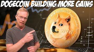 Dogecoin Building More Gains