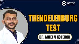 Trendelenburg Test by Dr. Faheem Kotekar